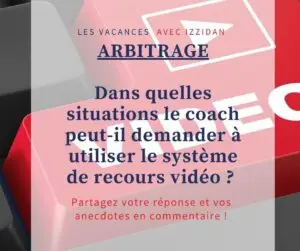 un exemple de publication "challenge de l'été" sur la thématique de l'arbitrage (QCM annales modules B examen Dan 2022-2024)
